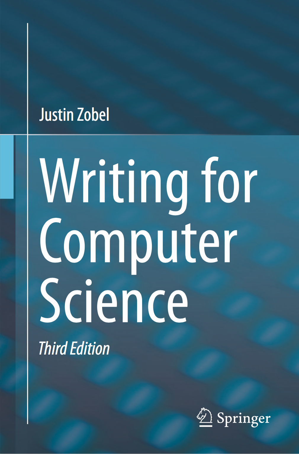 the cover of Writing for Computer Science Third Edition by Zobel